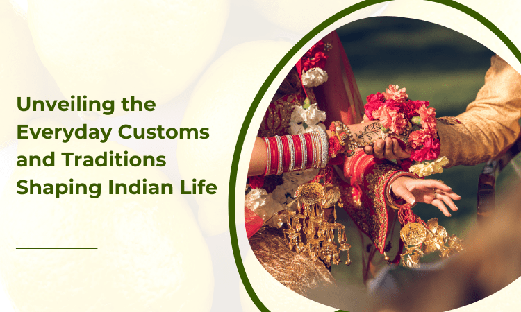 Indan Custom Indian Traditions And Customs